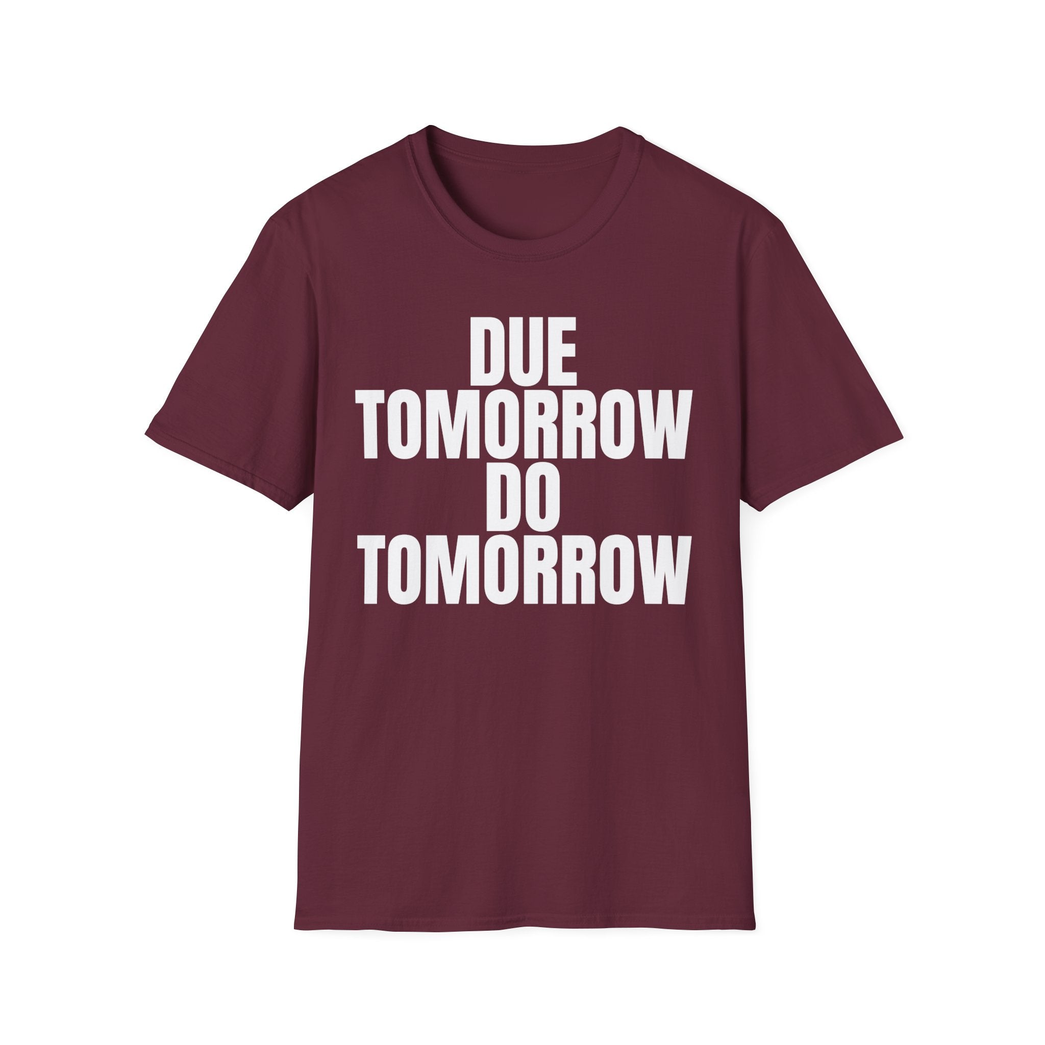 DUE TOMMOROW DO TOMORROW