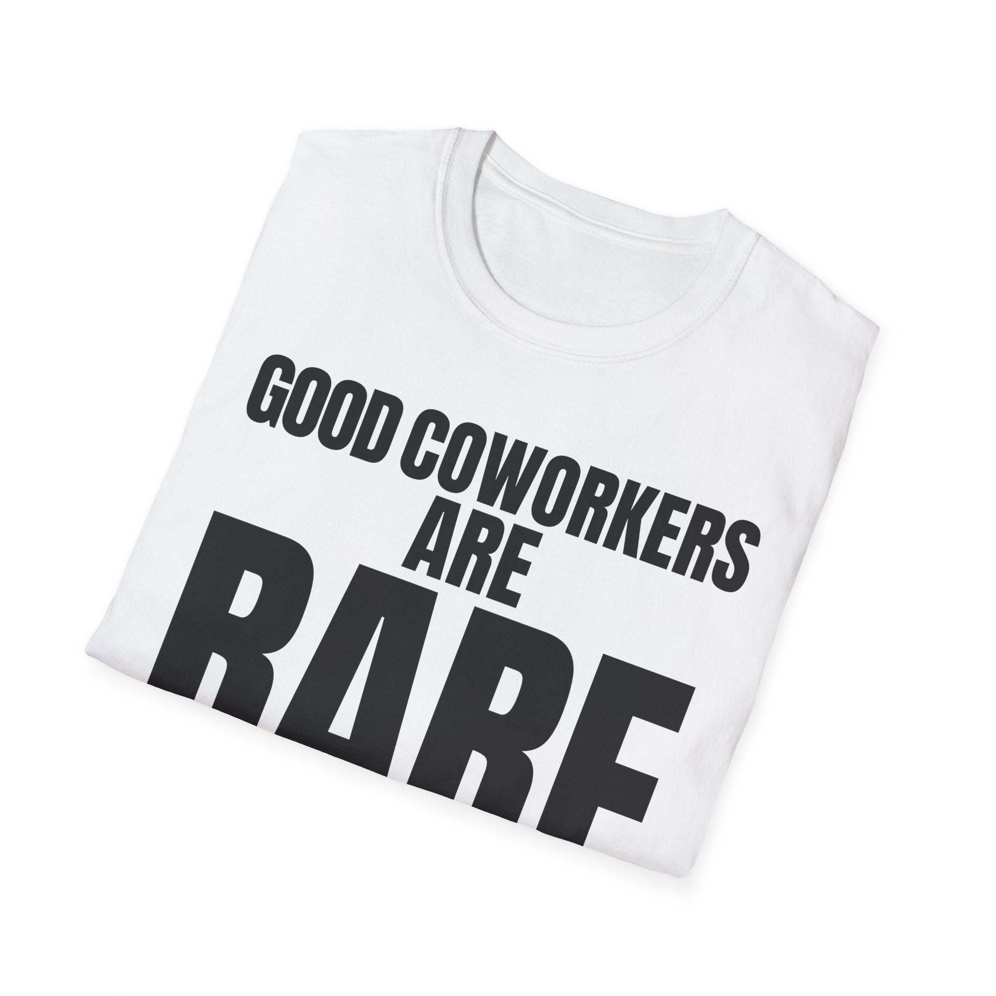 GOOD COWORKERS ARE RARE T-SHIRT