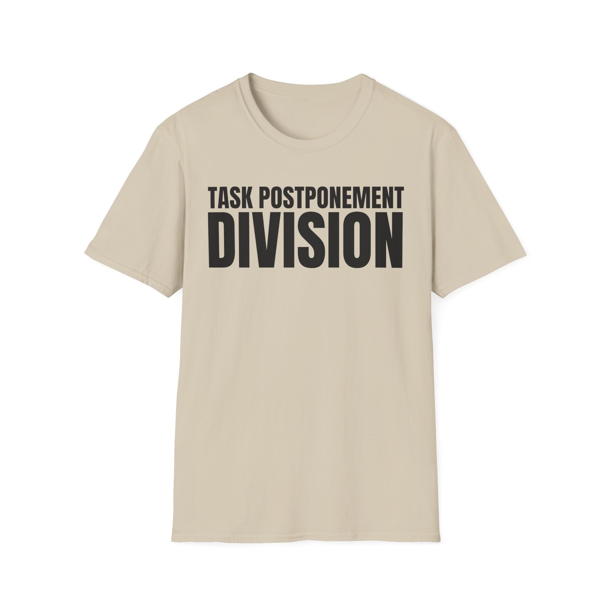 TASK POSTPONEMENT DIVISION