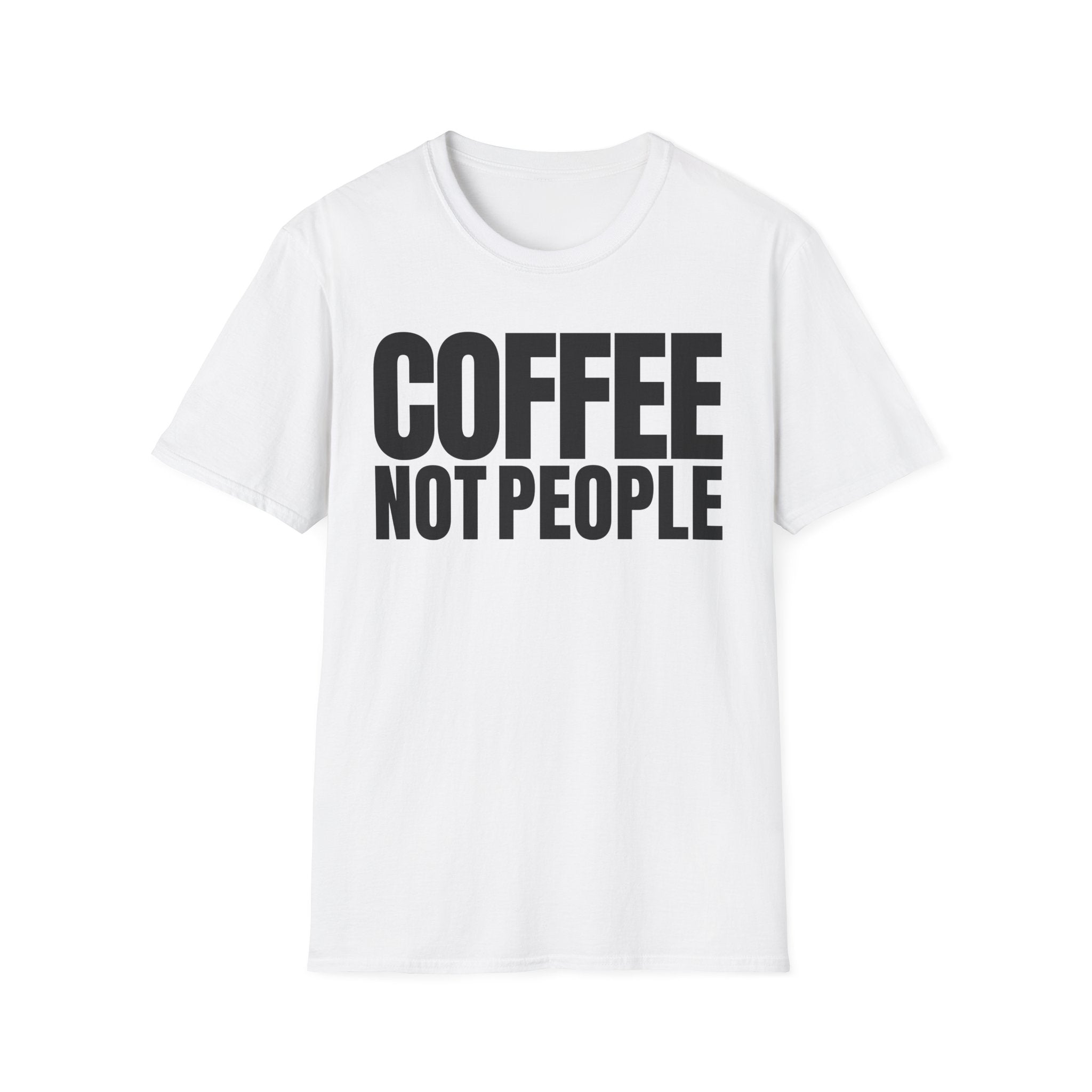 COFFEE NOT PEOPLE T-SHIRT