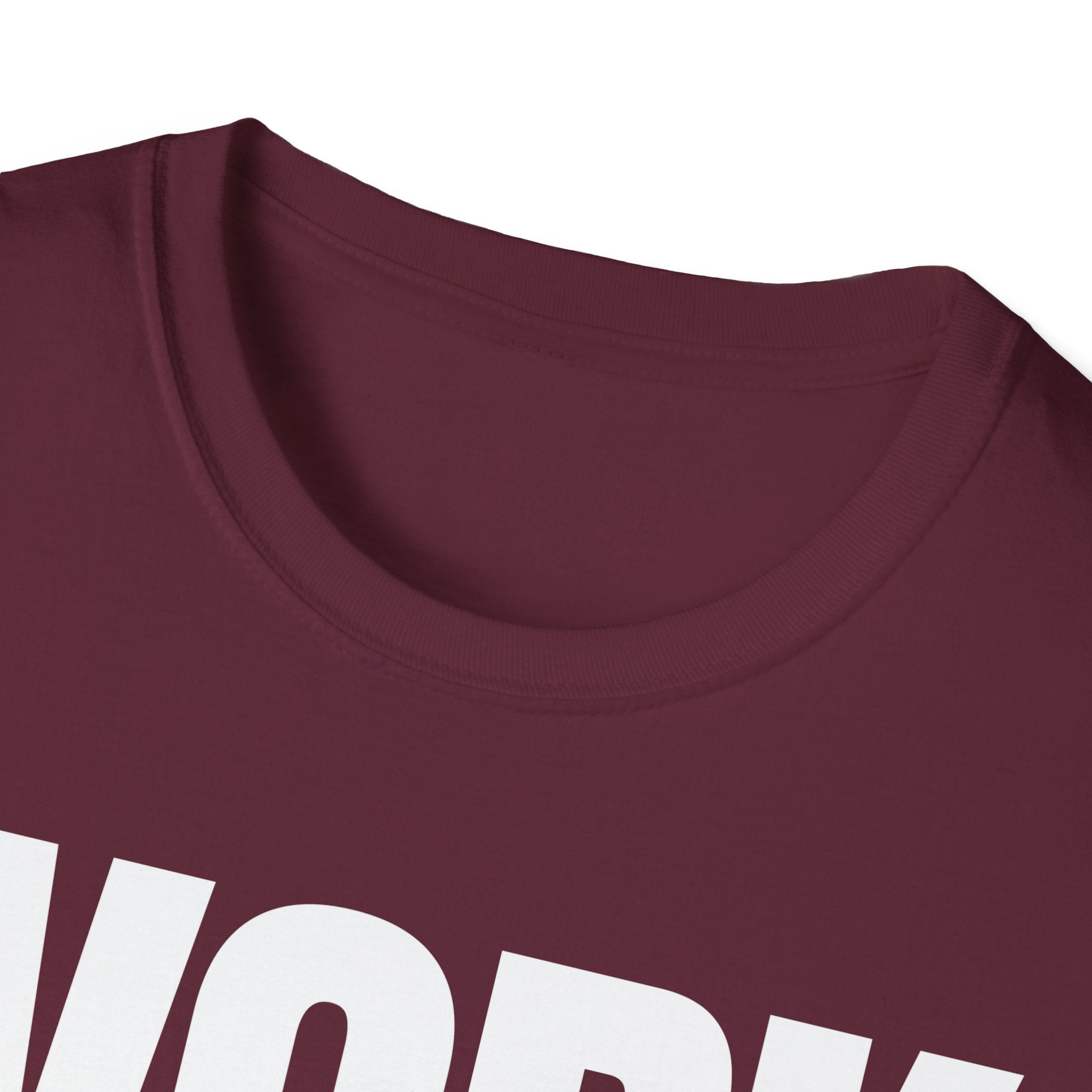 WORK TIRED T-SHIRT