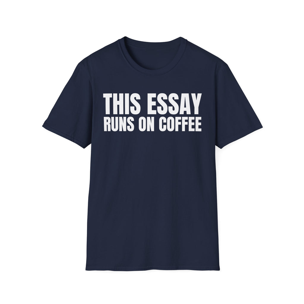 THIS ESSAY RUNS ON COFFEE
