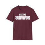 MEETING SURVIVOR T-SHIRT