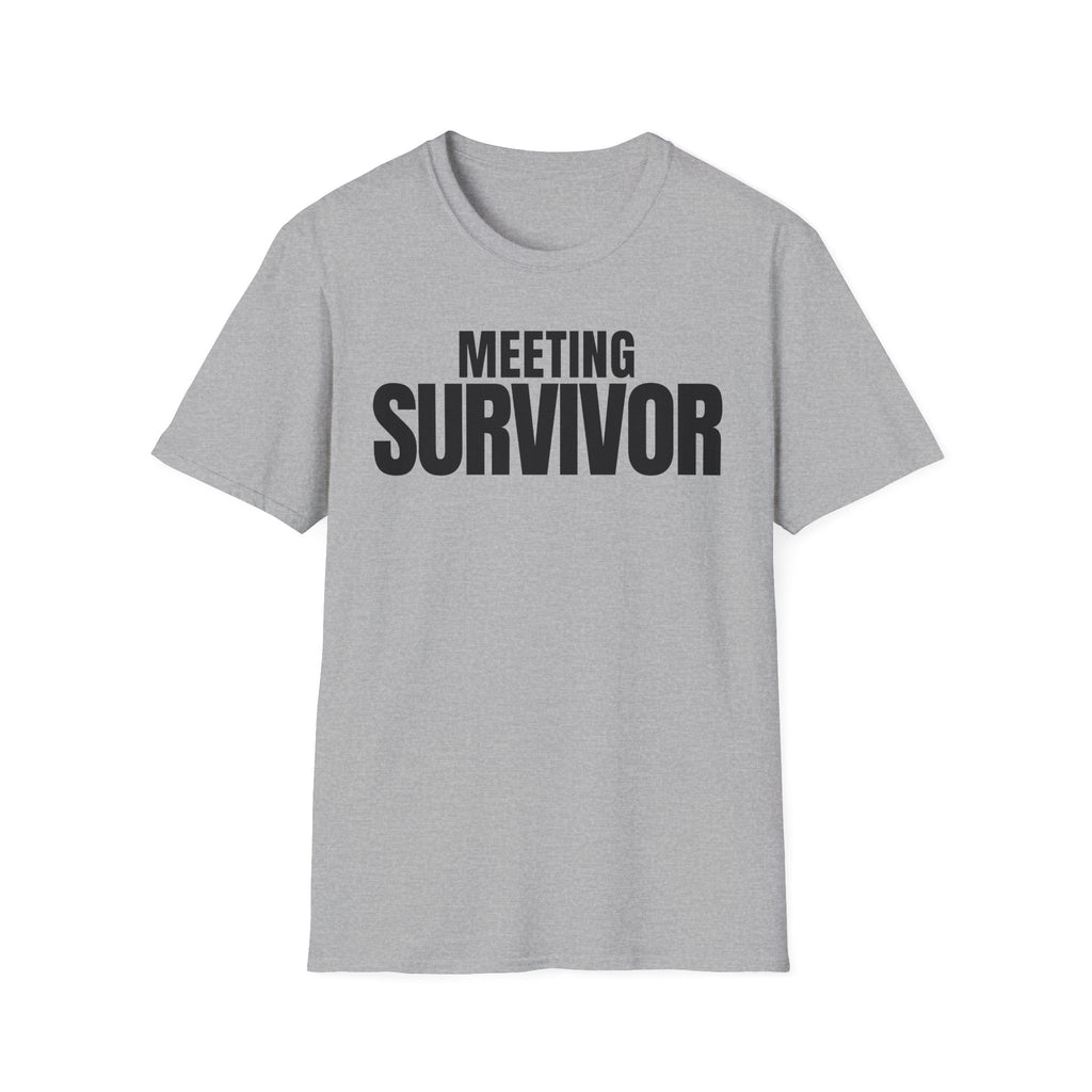 MEETING SURVIVOR T-SHIRT