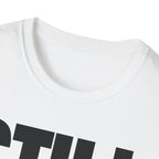 SHOW UP DO IT T-SHIRT