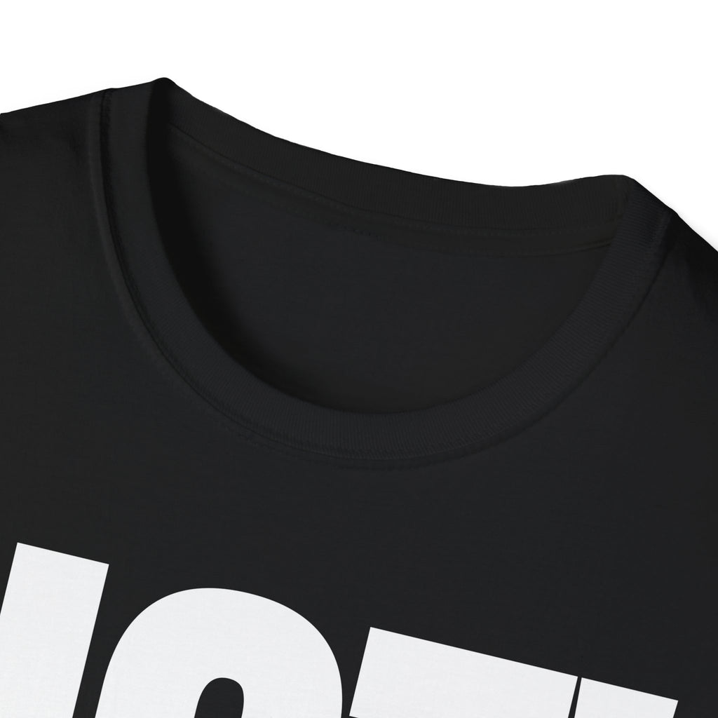 NOT TODAY T-SHIRT