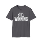 NOT PERFECT STILL WINNING T-SHIRT