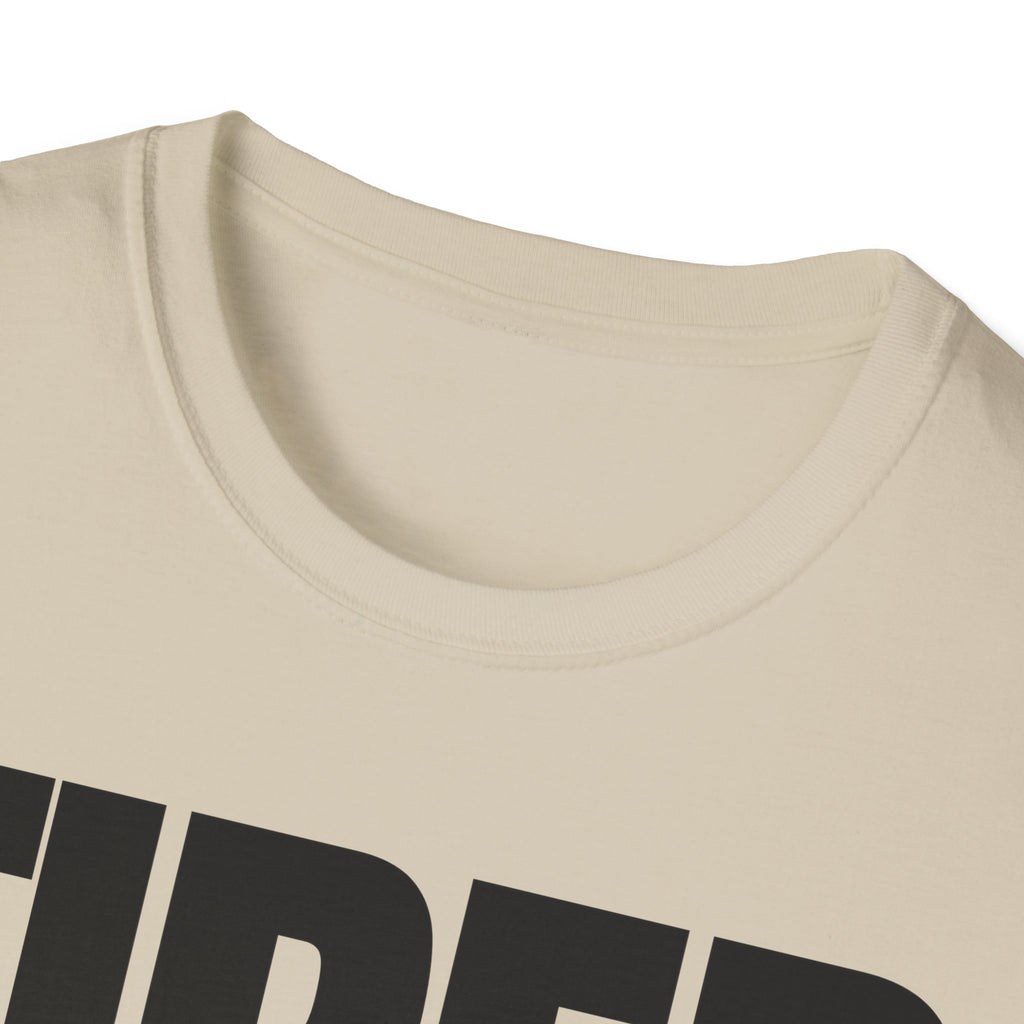 TIRED STILL WORKING T-SHIRT