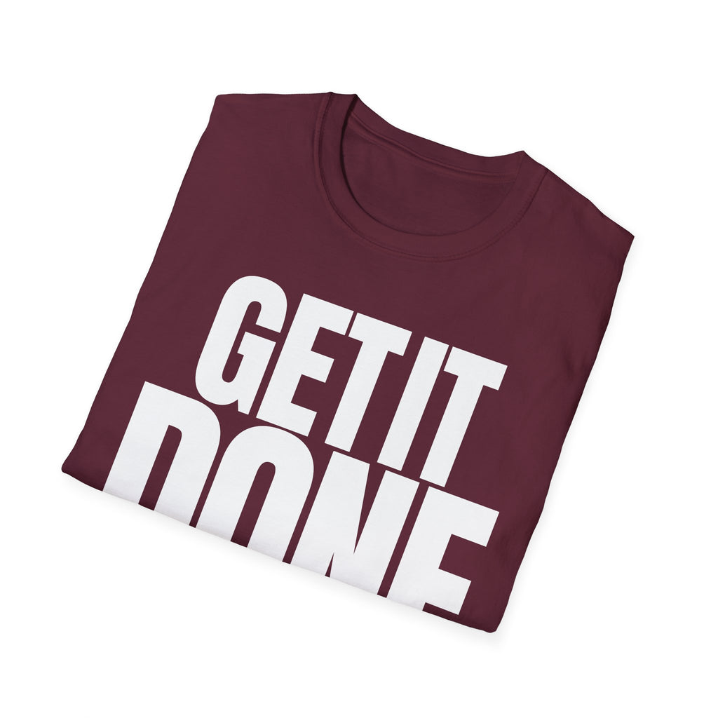 GET IT DONE T-SHIRT