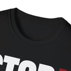STOP! ASKING QUESTIONS T-SHIRT
