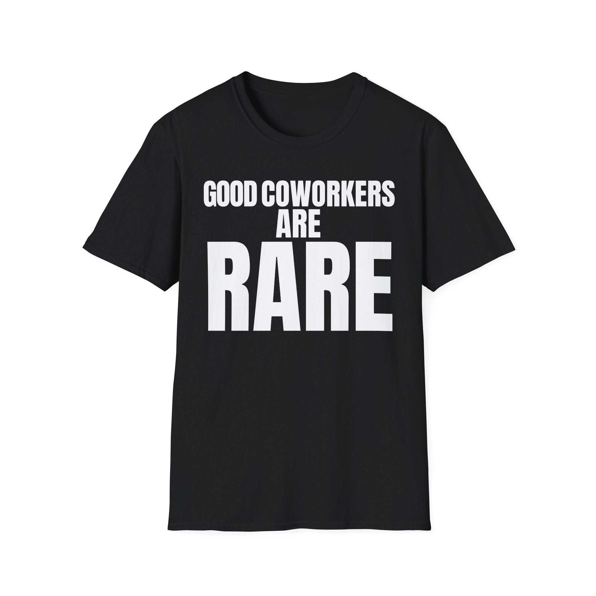 GOOD COWORKERS ARE RARE T-SHIRT