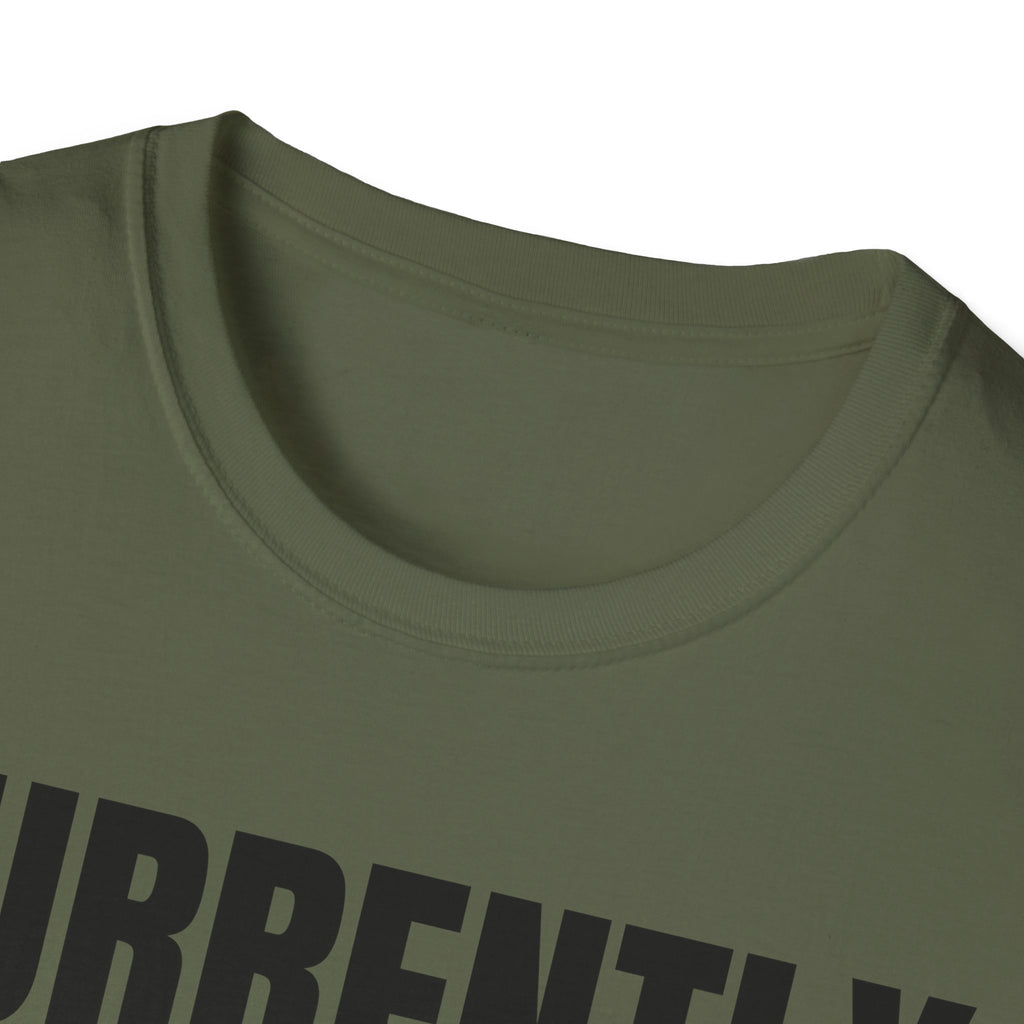 CURRENTLY UNSUPERVISED T-SHIRT