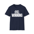 NOT PERFECT STILL WINNING T-SHIRT
