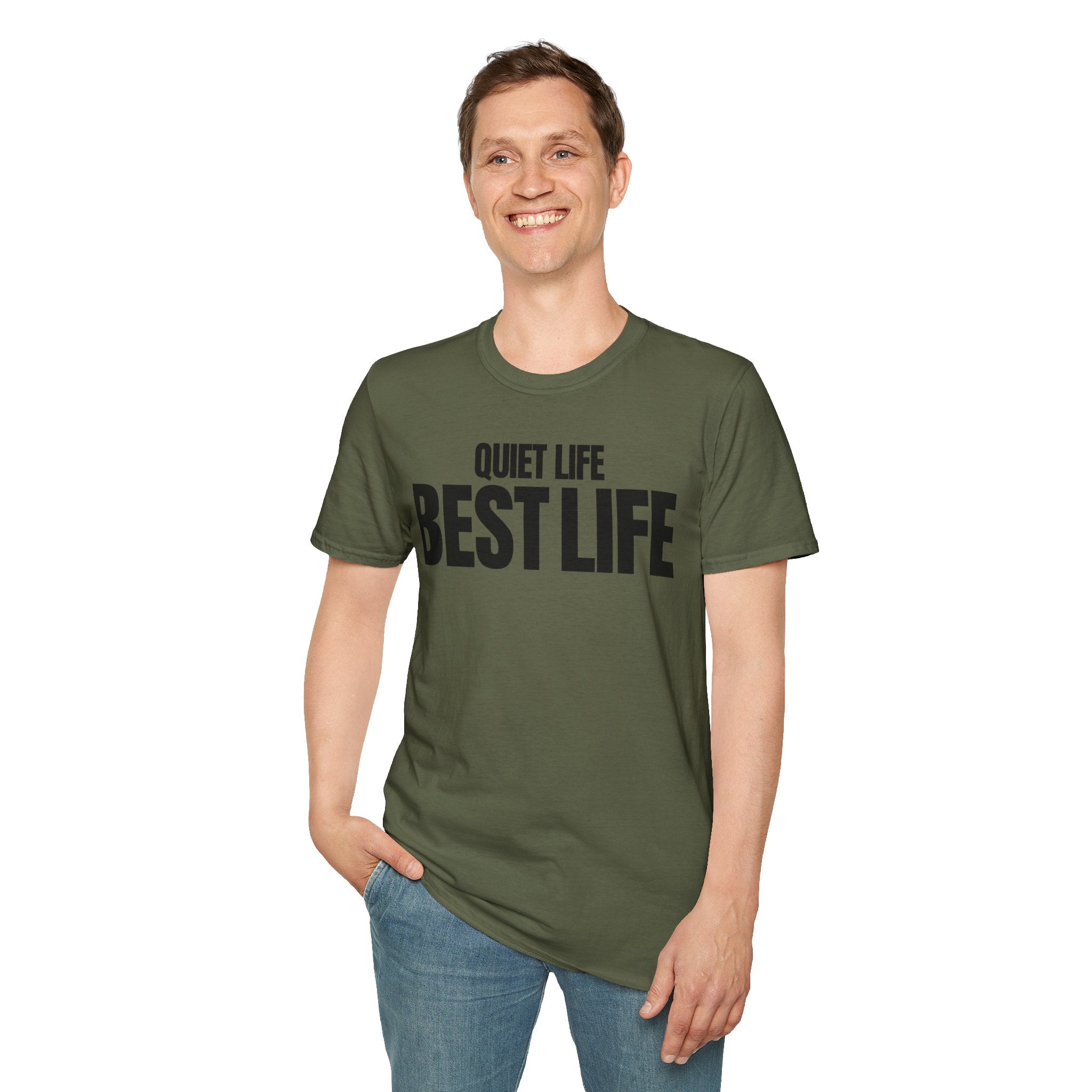 QUIET LIFE BEST LIFE T-SHIRT