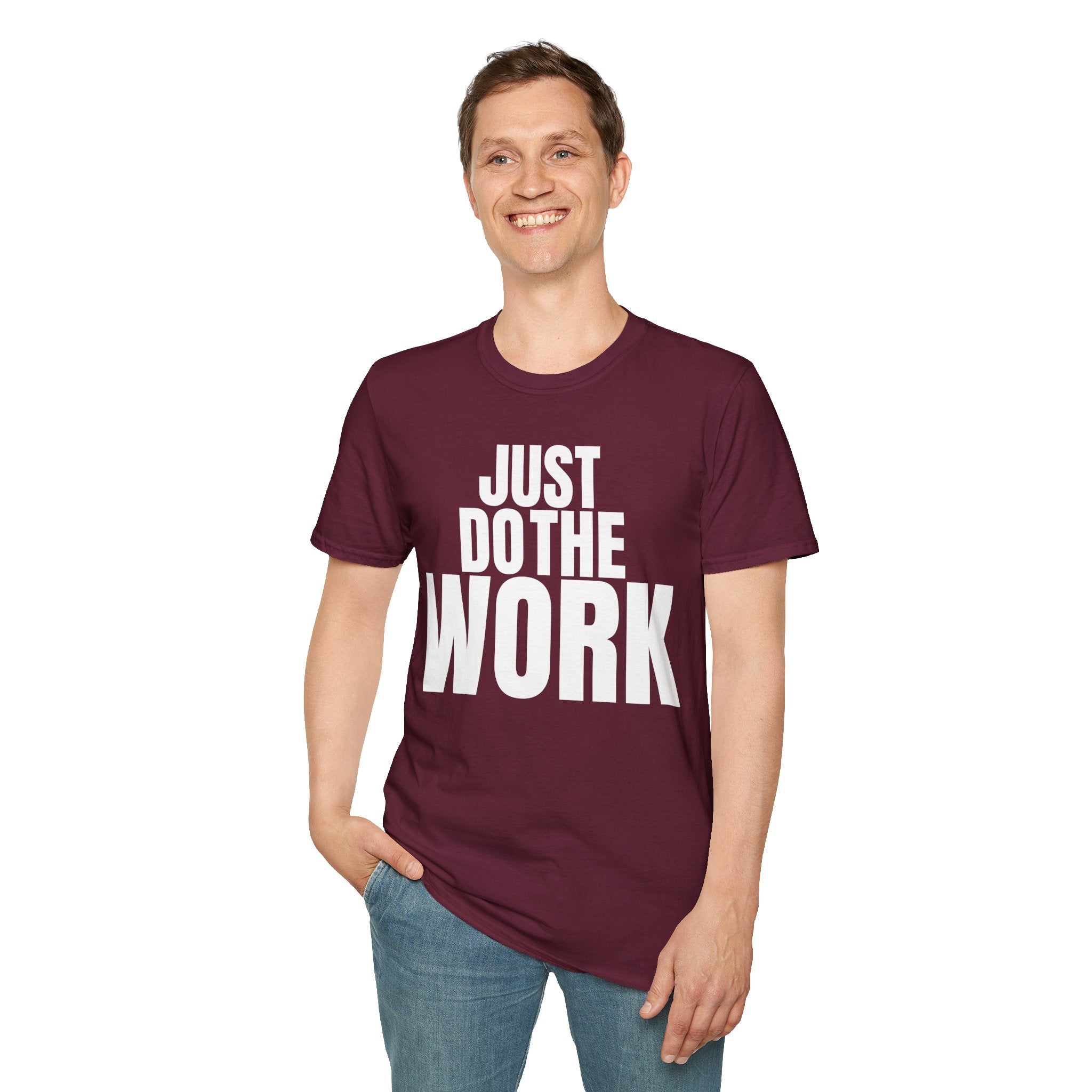 JUST DO THE WORK T-SHIRT