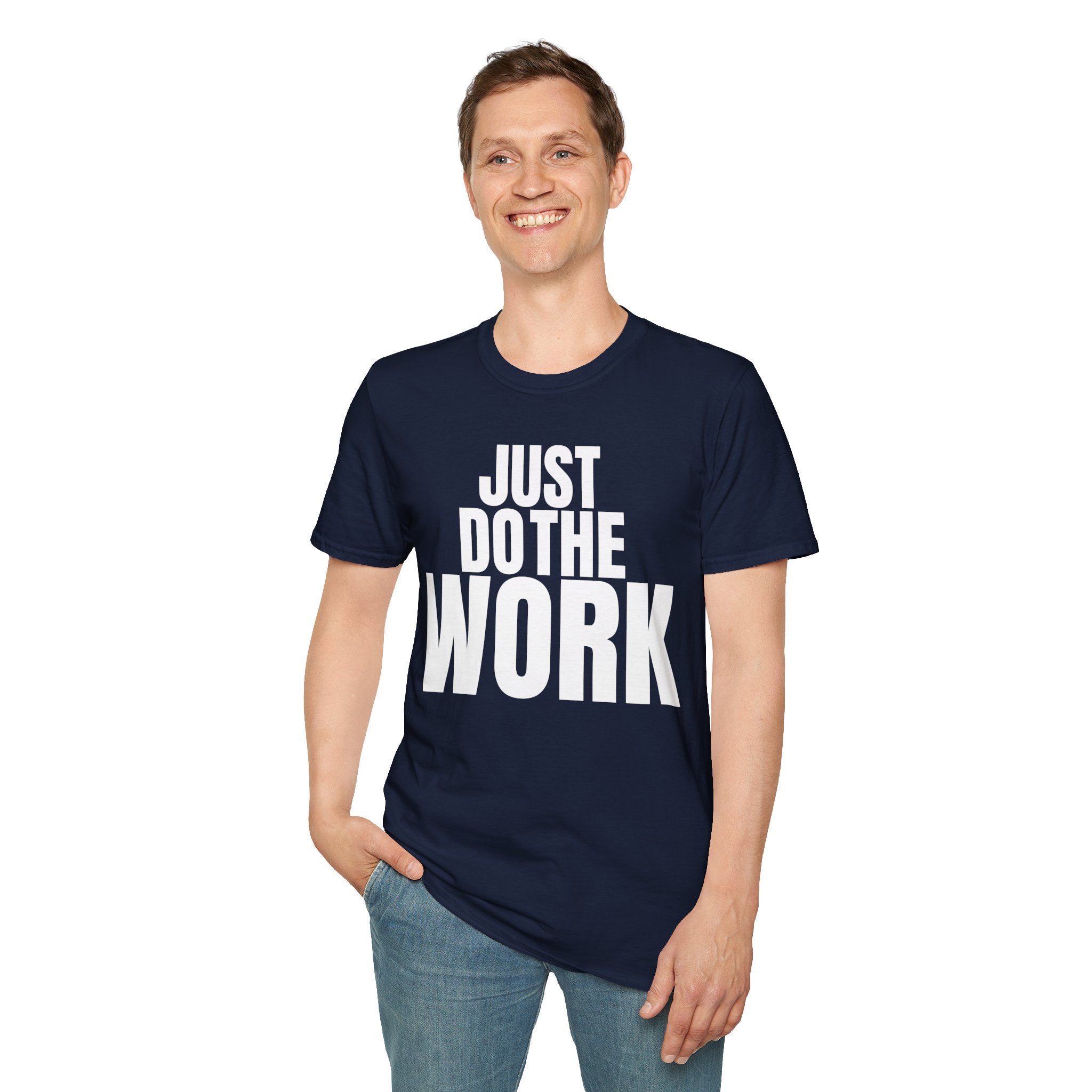 JUST DO THE WORK T-SHIRT