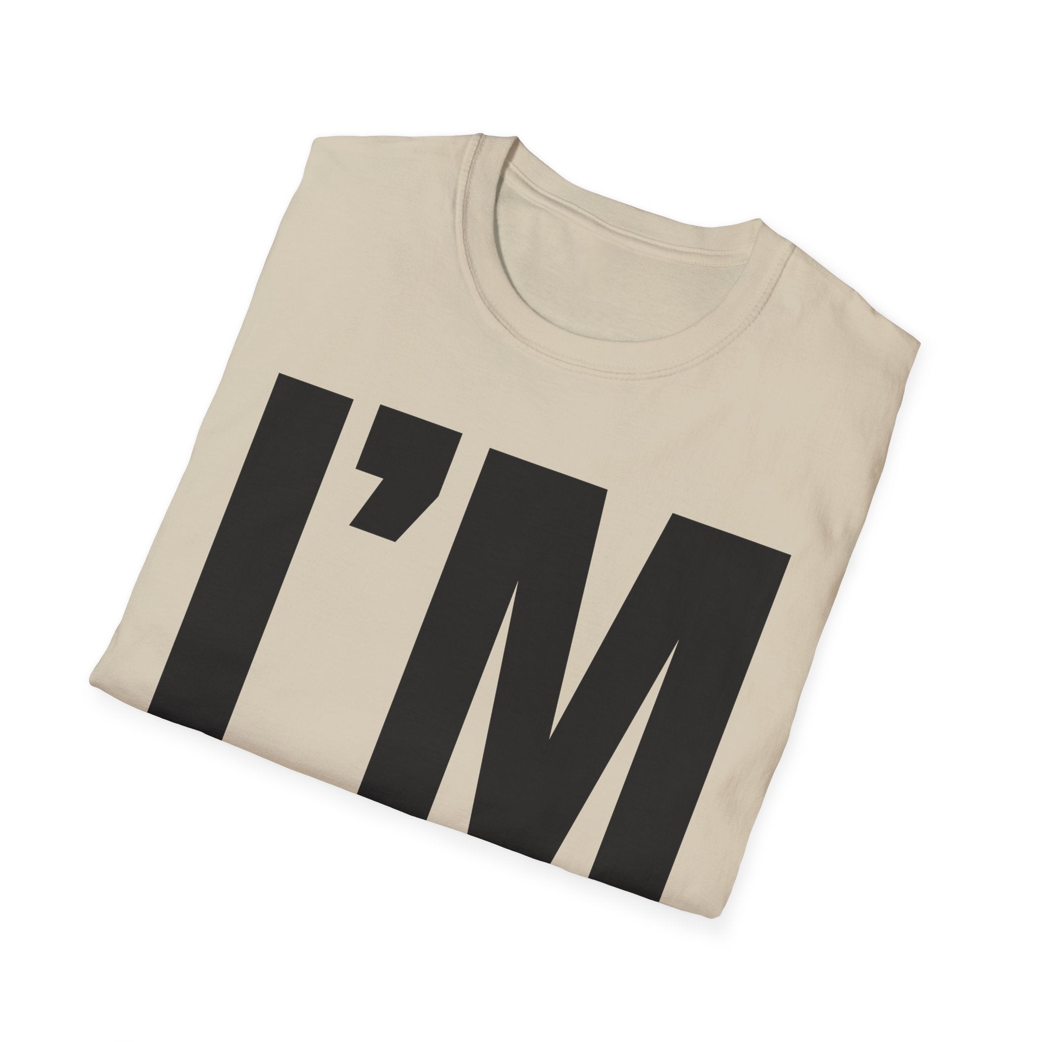 I'M HOLDING BACK T-SHIRT