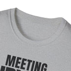 MEETING SURVIVOR T-SHIRT