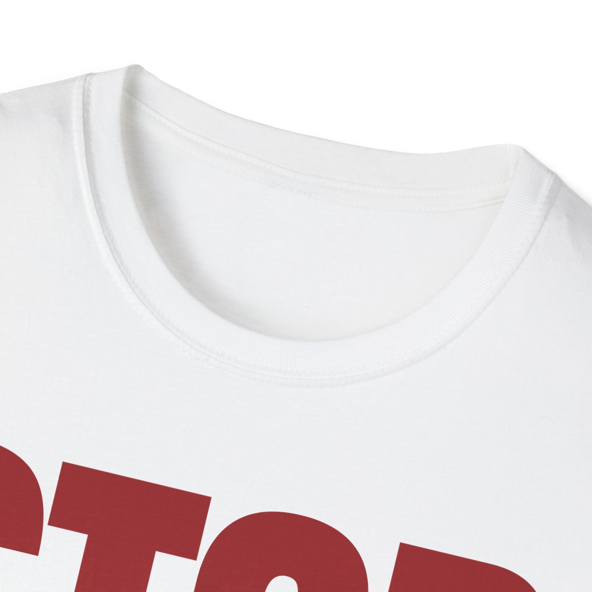 STOP ASKING QUESTIONS T-SHIRT