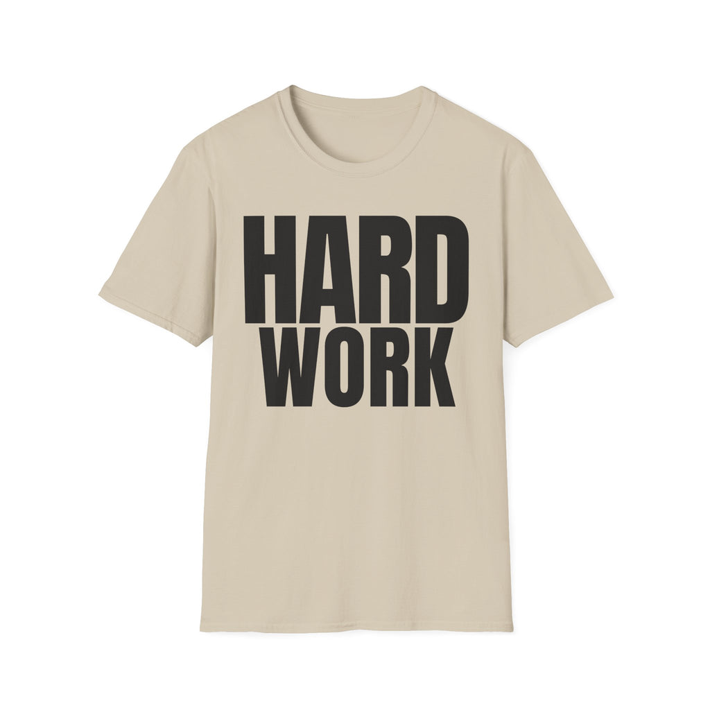 HARD WORK T-SHIRT