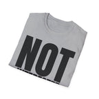 NOT INTERESTED (at all) T-SHIRT