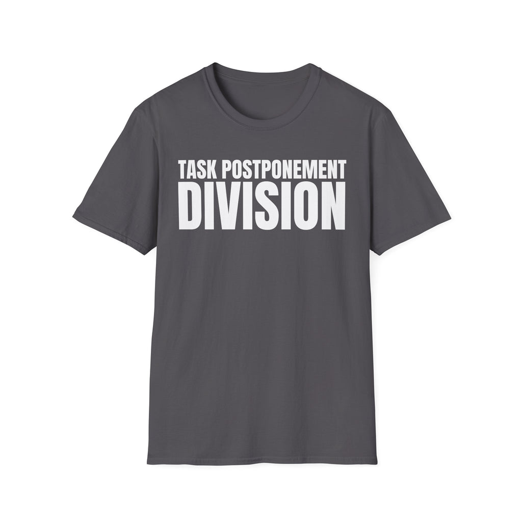 TASK POSTPONEMENT DIVISION
