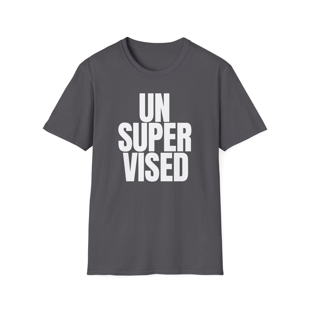 UNSUPERVISED T-SHIRT