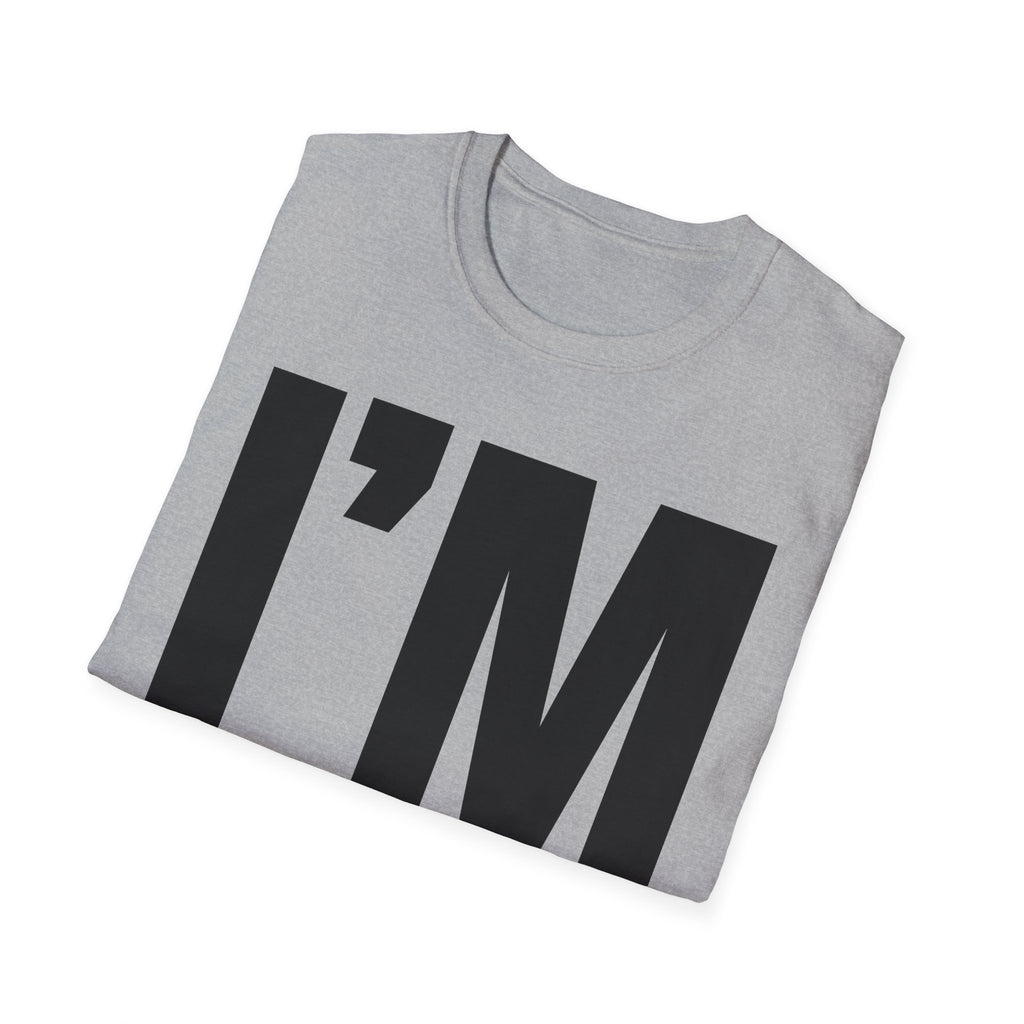 I'M HOLDING BACK T-SHIRT