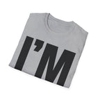 I'M HOLDING BACK T-SHIRT