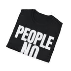PEOPLE NO THANKS T-SHIRT