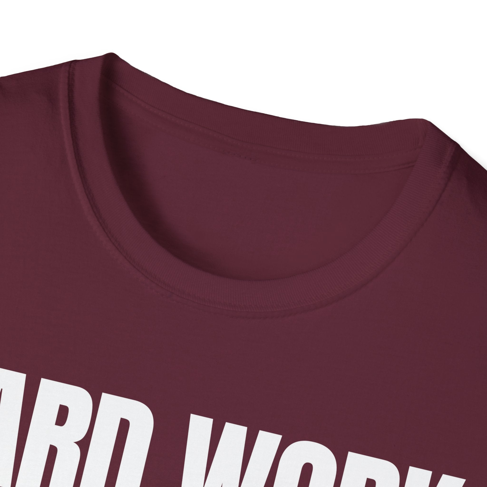 HARD WORK NO EXCUSES T-SHIRT