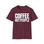 COFFEE NOT PEOPLE T-SHIRT