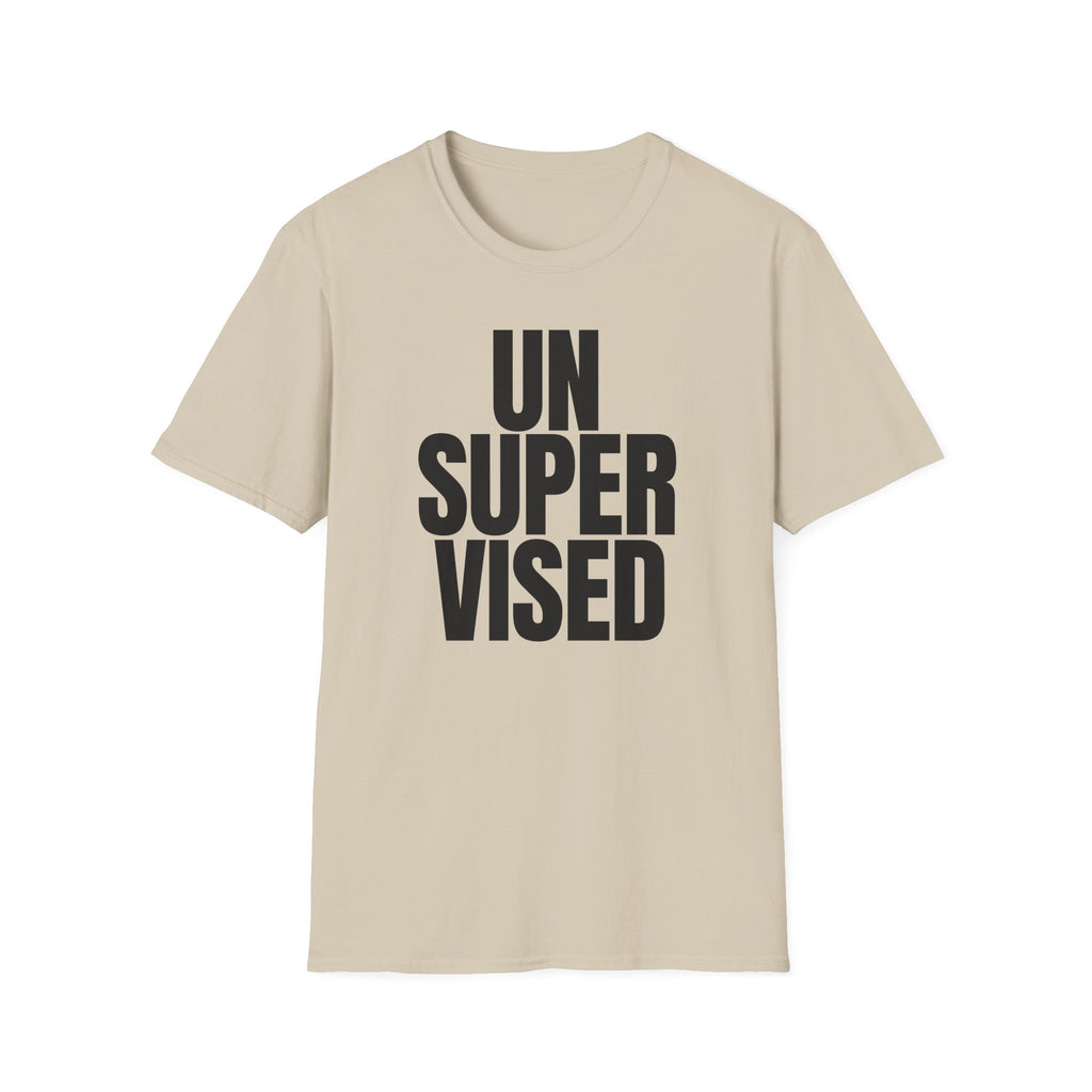 UNSUPERVISED T-SHIRT