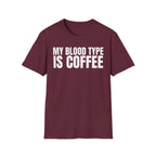 MY BLOOD TYPE IS COFFEE