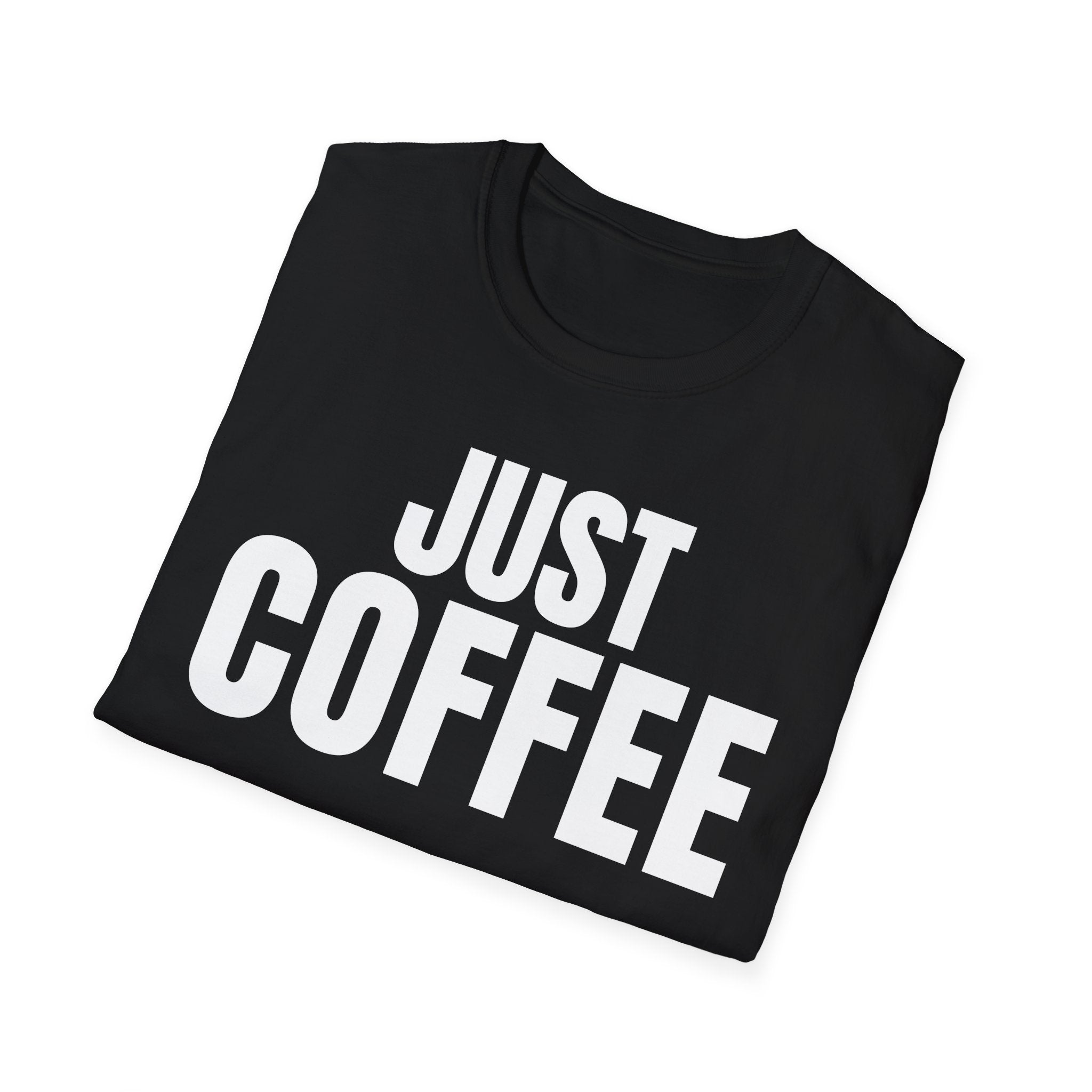 JUST COFFEE T-SHIRT