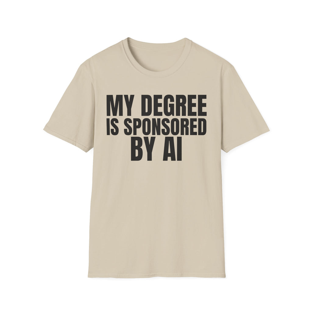 MY DEGREE IS SPONSORED BY AI
