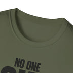NO ONE ASKED T-SHIRT