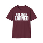 NOT GIVEN EARNED T-SHIRT