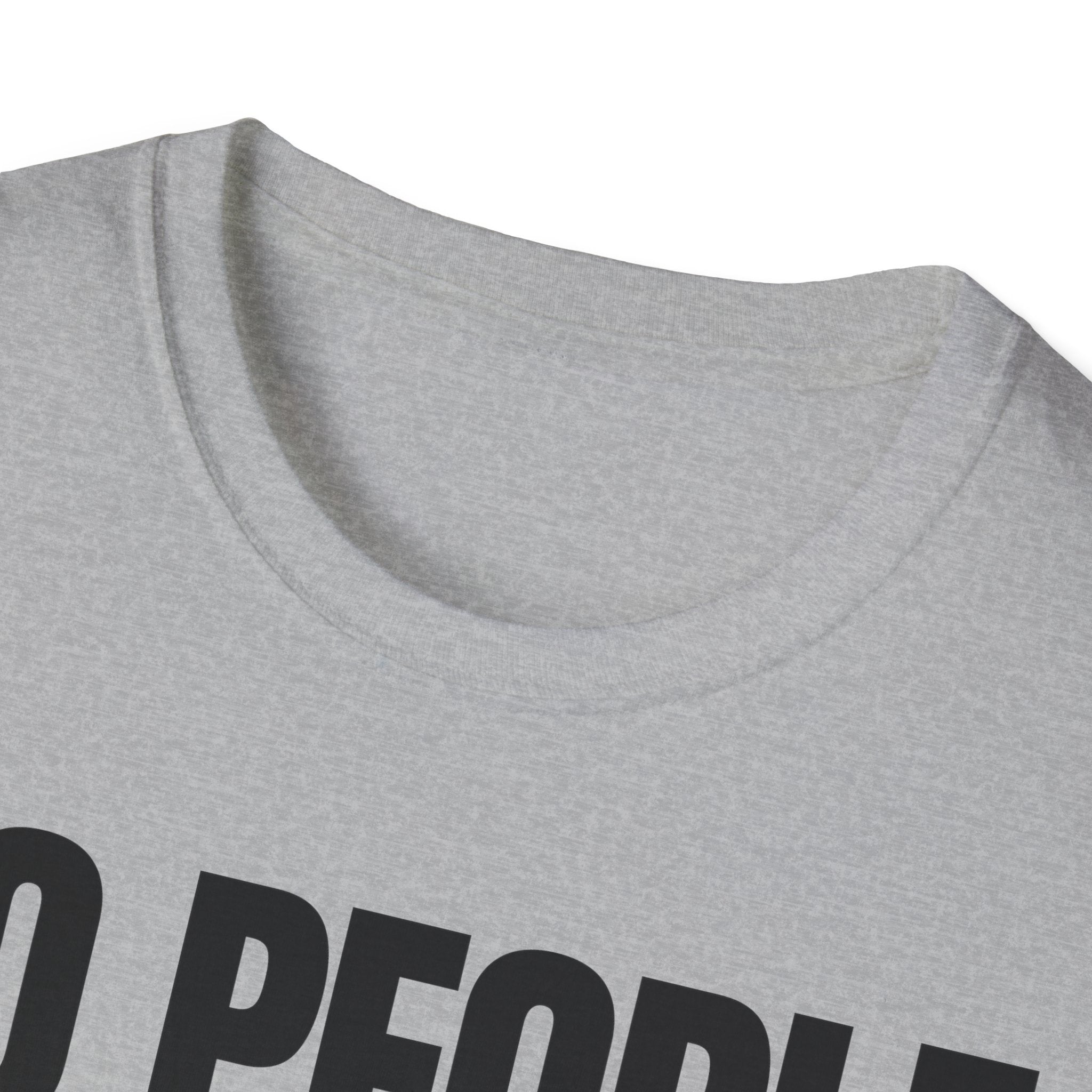 NO PEOPLE NO PROBLEMS T-SHIRT