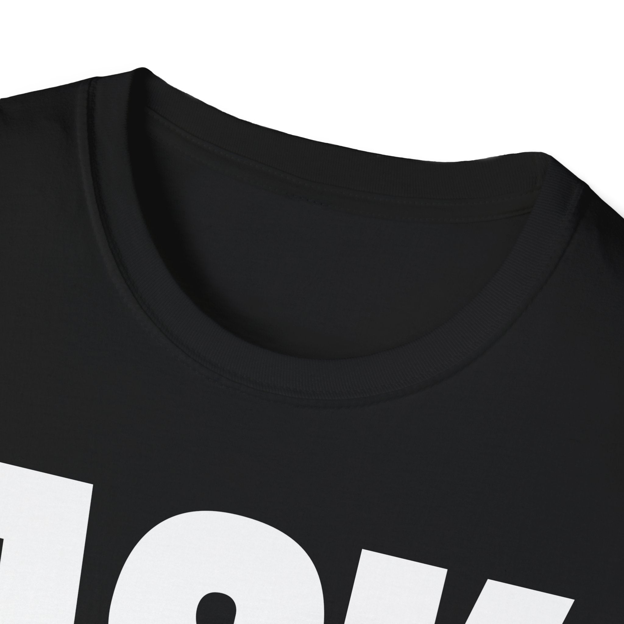 ASK SOMEONE ELSE T-SHIRT
