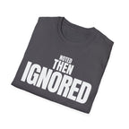 NOTED THEN IGNORED T-SHIRT