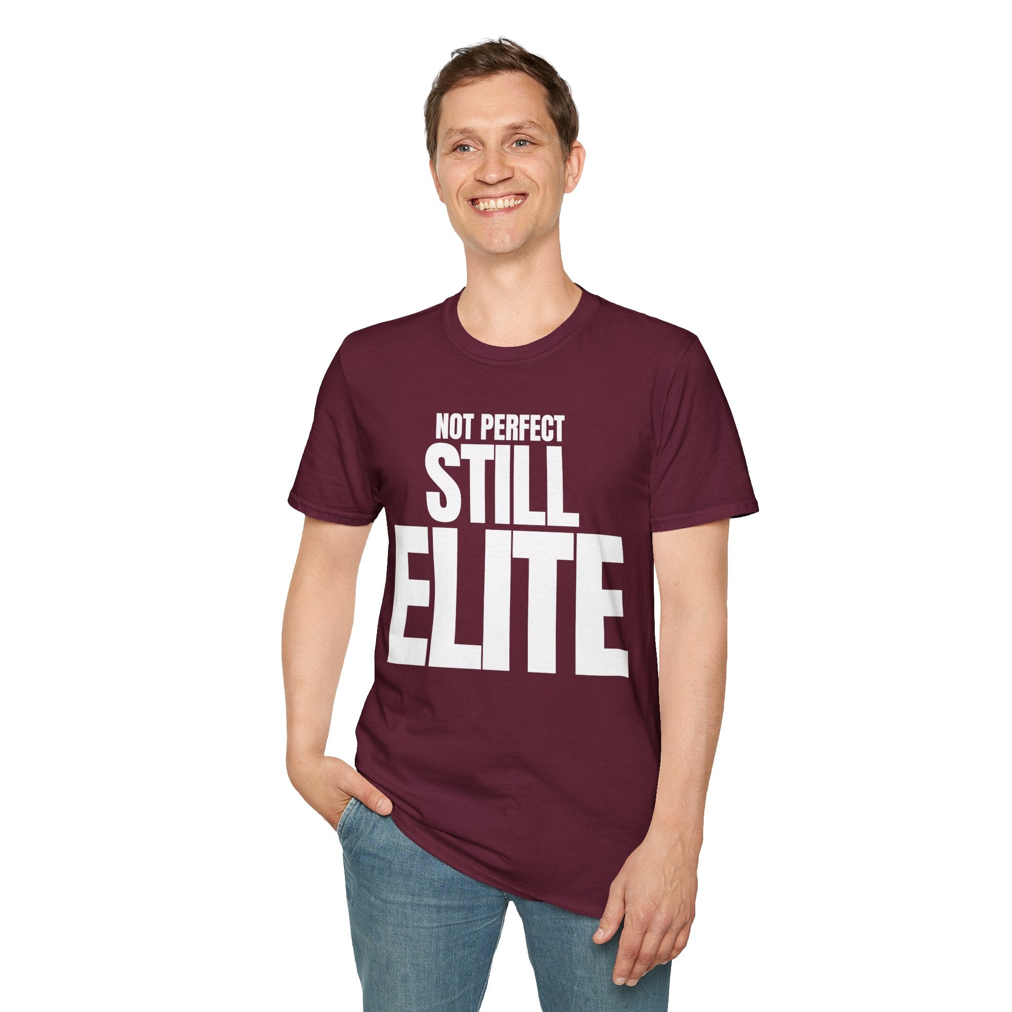 NOT PERFECT STILL ELITE T-SHIRT