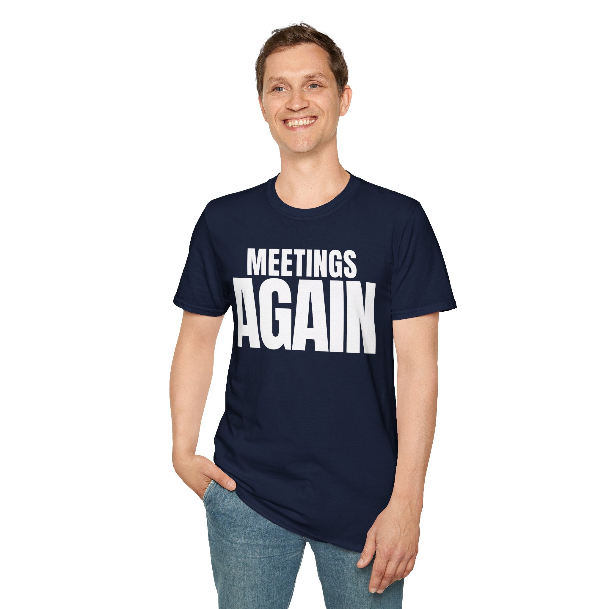 MEETING AGAIN T-SHIRT
