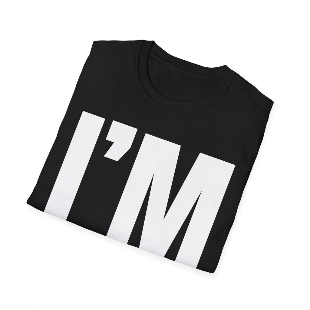 I'M HOLDING BACK T-SHIRT