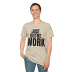 JUST DO THE WORK T-SHIRT
