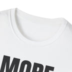 MORE EMAILS T-SHIRT