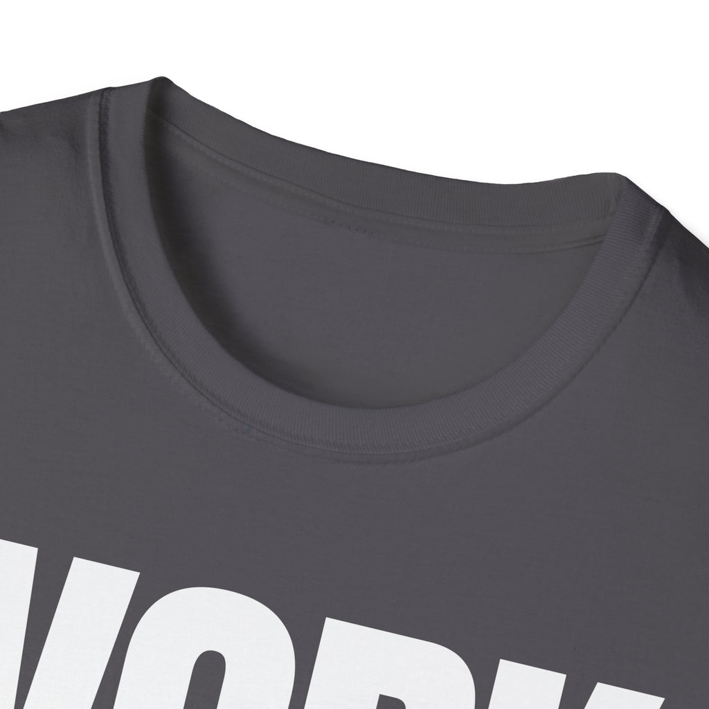 WORK TIRED T-SHIRT