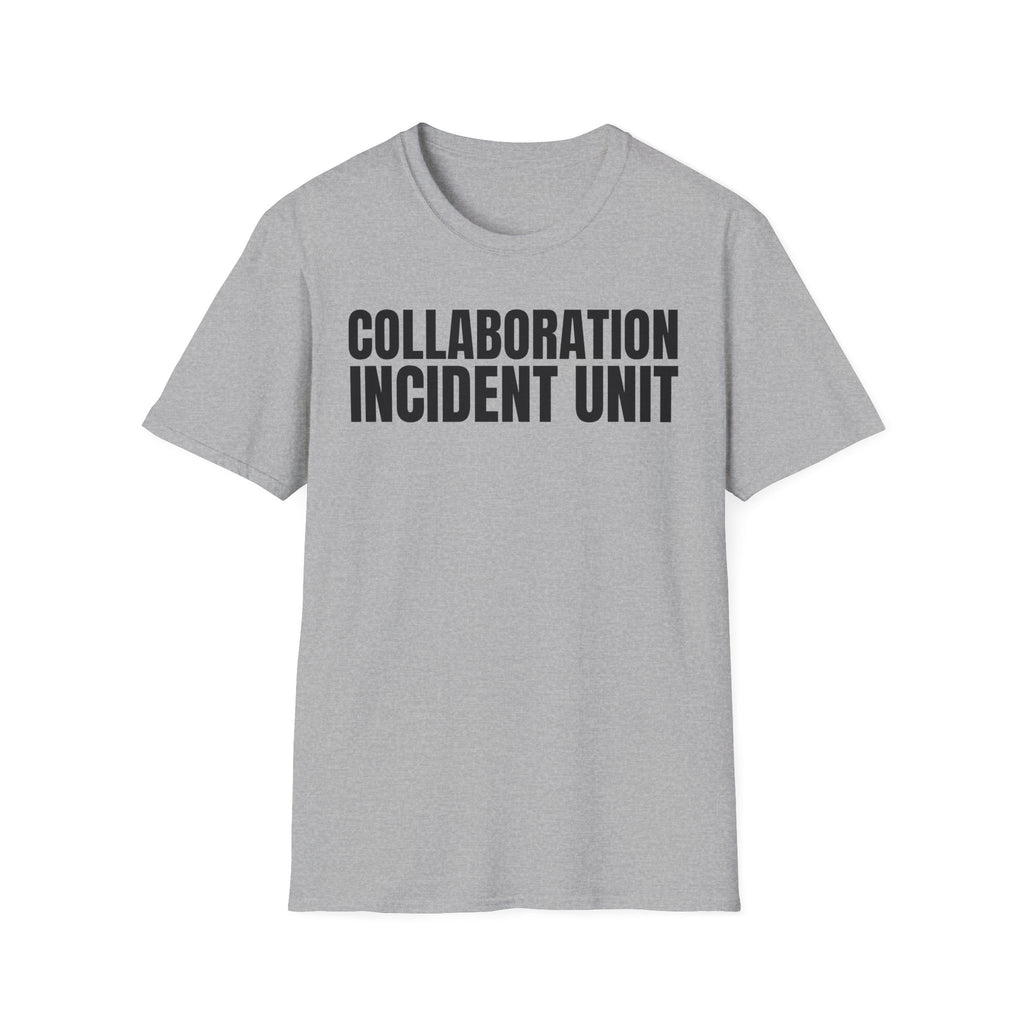 COLLABORATION INCIDENT UNIT