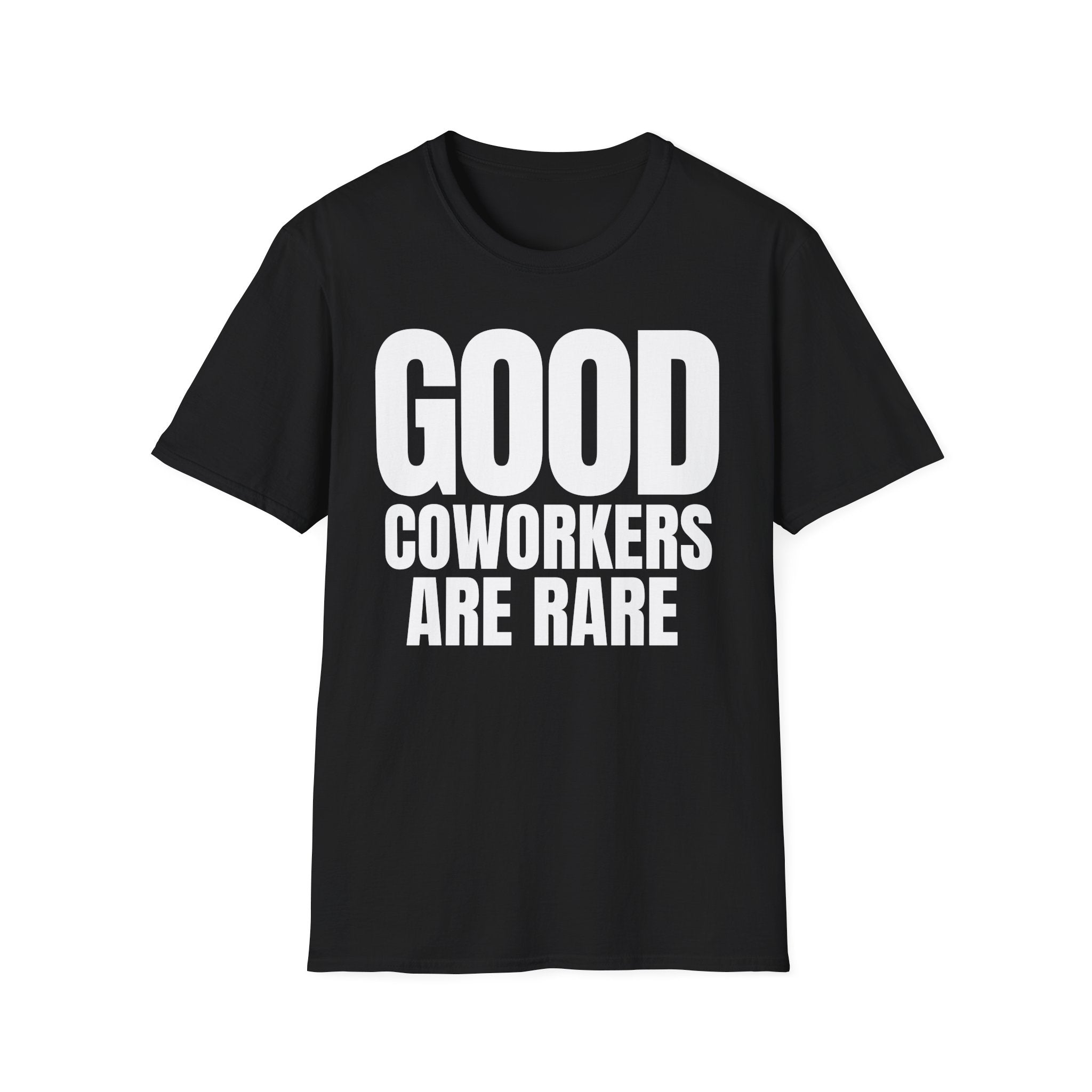 GOOD COWORKERS ARE RARE T-SHIRT