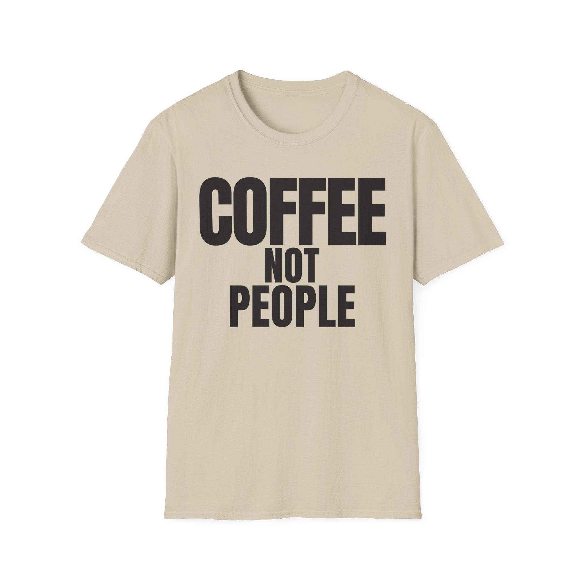 COFFEE NOT PEOPLE T-SHIRT